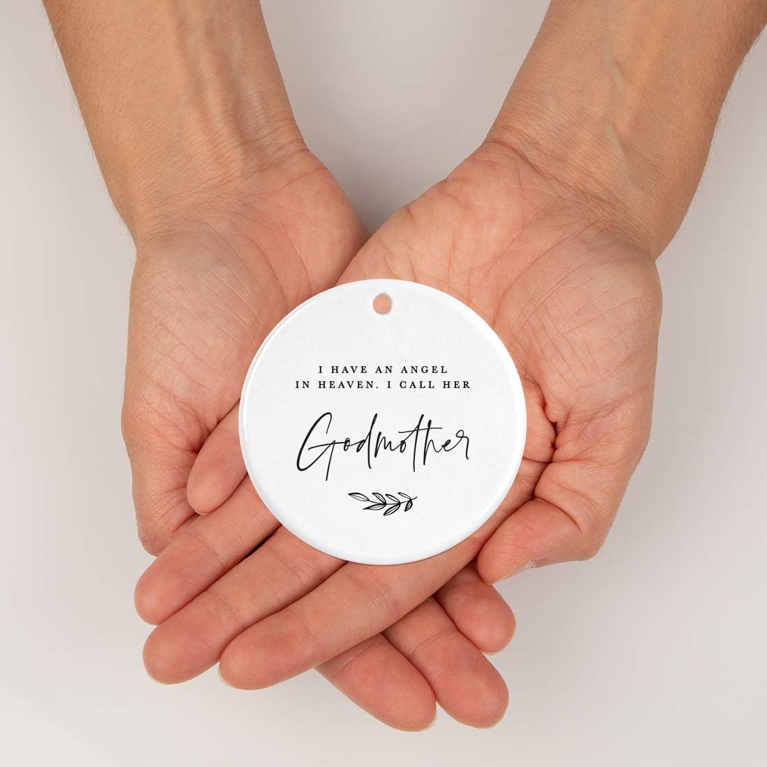 Andaz Press Round Ceramic Porcelain Christmas Tree Ornament Keepsake Collectible Godmother Bereavement Memorial Gift, I Have an Angel in Heaven. I Call Her Godmother., 1-Pack