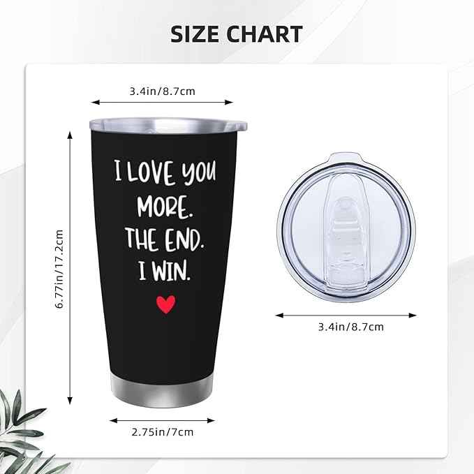 "I Love You More The End Win Black Tumbler with Lid and Straw, Stainless Steel Vacuum Insulated，Romantic Gift For Couples Anniversary Valentine's Day